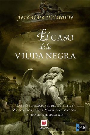 [Víctor Ros 02] • El caso de la viuda negra